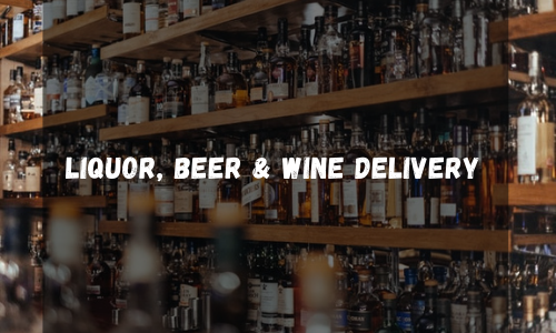 Liquor, beer and wine delivery